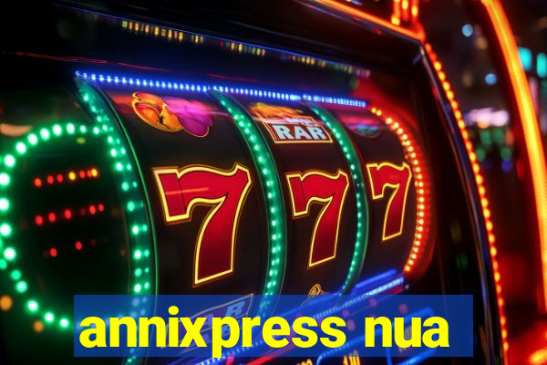 annixpress nua